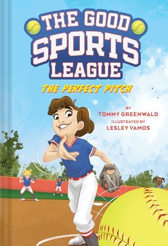 The Perfect Pitch (Good Sports League, Bk. 2)