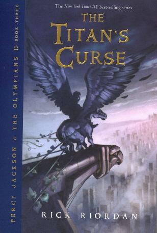 The Titan's Curse (Percy Jackson & The Olympians Book 3)