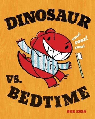 Dinosaur vs. Bedtime (Board  Book)