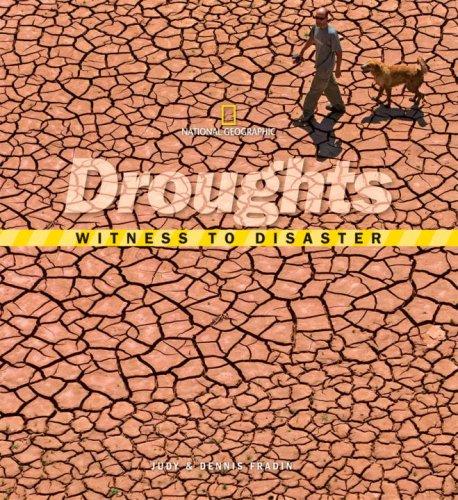 Droughts (Witness To Disaster)