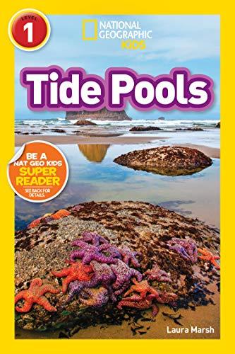 Tide Pools (National Geographic Kids Reader, Level 1)