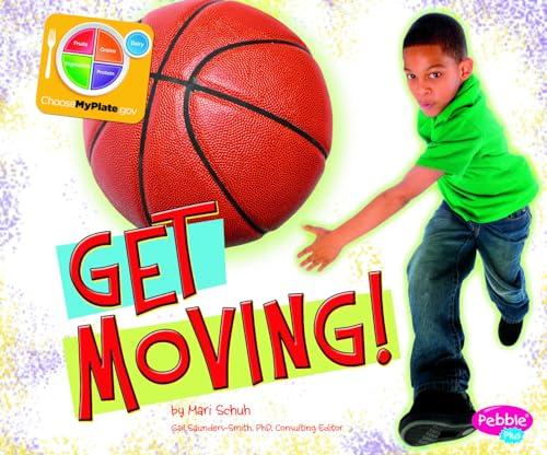 Get Moving! (What's on Myplate?)
