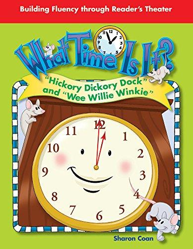 What Time Is It? (Hickory Dickory Dock/ Wee Willie Winkie)