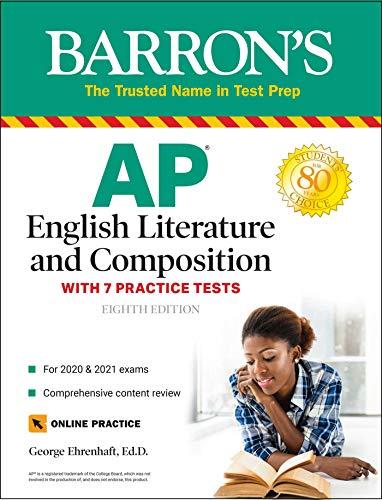 AP English Literature and Composition: With 7 Practice Tests (Barron's Test Prep, 8th Edition)
