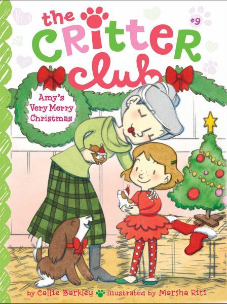 Amy's Very Merry Christmas (The Critter Club, Bk. 9)