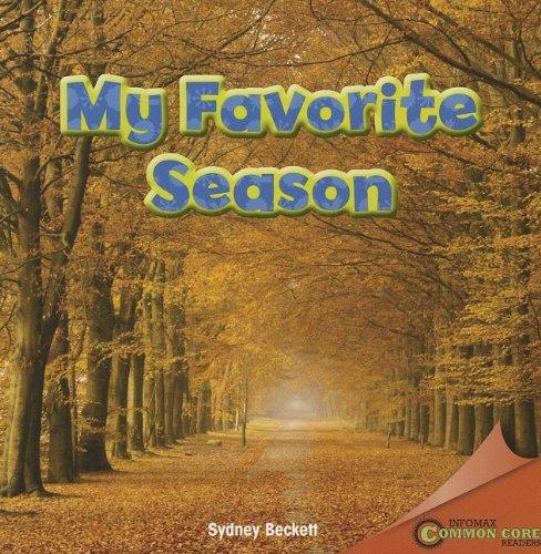 My Favorite Season (Infomax Readers)