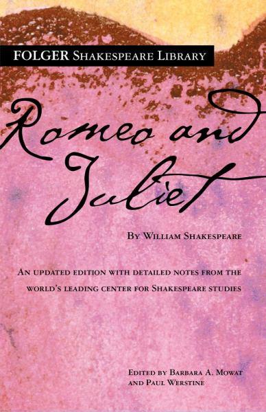 Romeo and Juliet (Folger Shakespeare Library, Updated Edition)