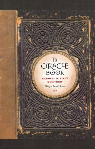 The Oracle Book: Answers to Life's Questions