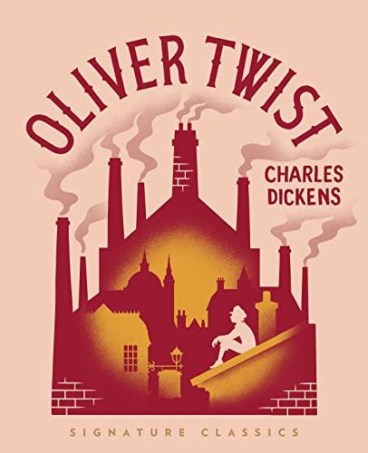 Oliver Twist (Signature Classics)