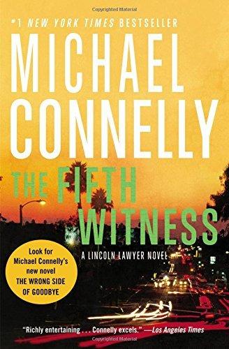 The Fifth Witness (Mickey Haller Series, Bk. 4)
