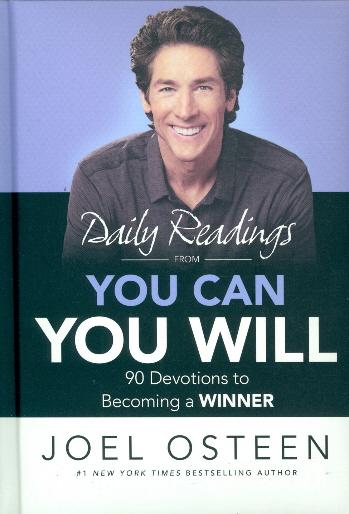 Daily Readings from You Can You Will: 90 Devotions to Becoming a Winner