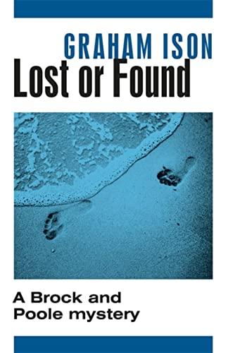 Lost or Found (Brock and Poole Mystery)