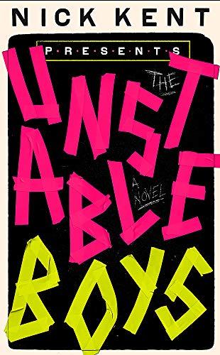 The Unstable Boys - A Novel