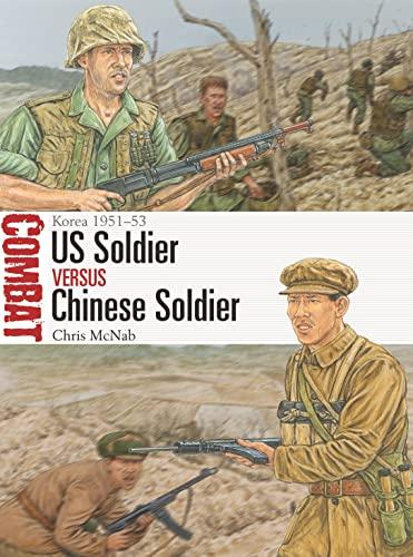 US Soldier vs Chinese Soldier: Korea 1951 - 53 (Combat, 59)