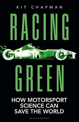 Racing Green: How Motorsport Science Can Save the World