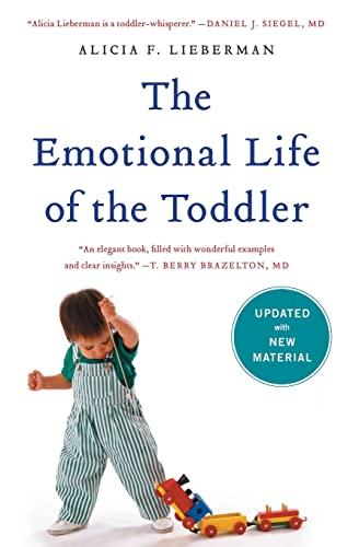 The Emotional Life of the Toddler (Updated Edition)