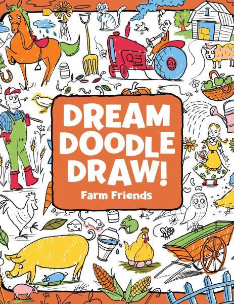 Farm Friends (Dream Doodle Draw!)