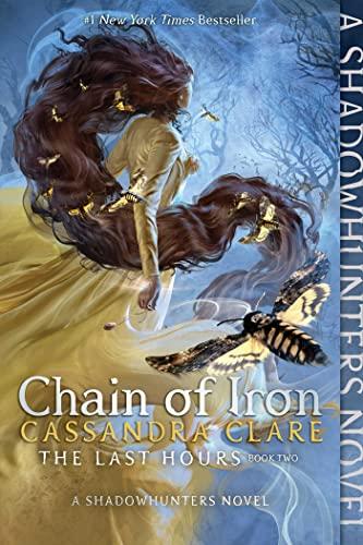Chain of Iron (The Last Hours, Bk. 2)