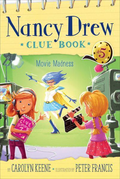 Movie Madness (Nancy Drew Clue Book #5)