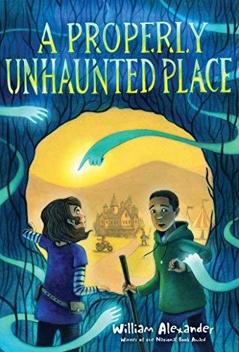 A Properly Unhaunted Place (Bk. 1)
