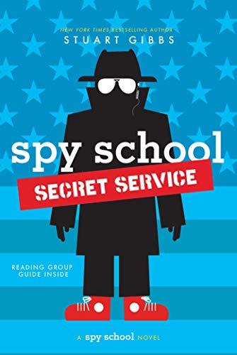 Secret Service (Spy School, Bk. 5)