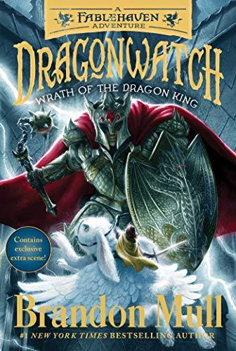 Wrath of the Dragon King: A Fablehaven Adventure (Dragonwatch, Bk. 2)