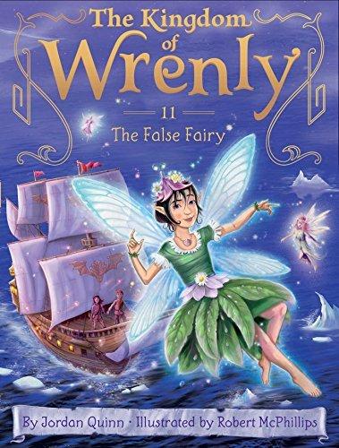 The False Fairy (The Kingdom of Wrenly, Bk. 11)