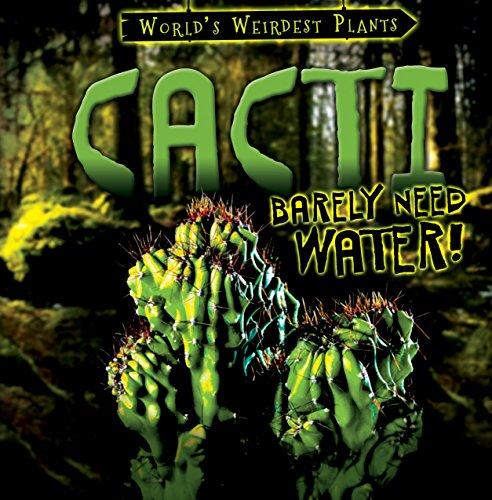 Cacti Barely Need Water! (World's Weirdest Plants)