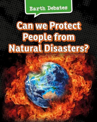 Can We Protect People From Natural Disasters? (Earth Debates)