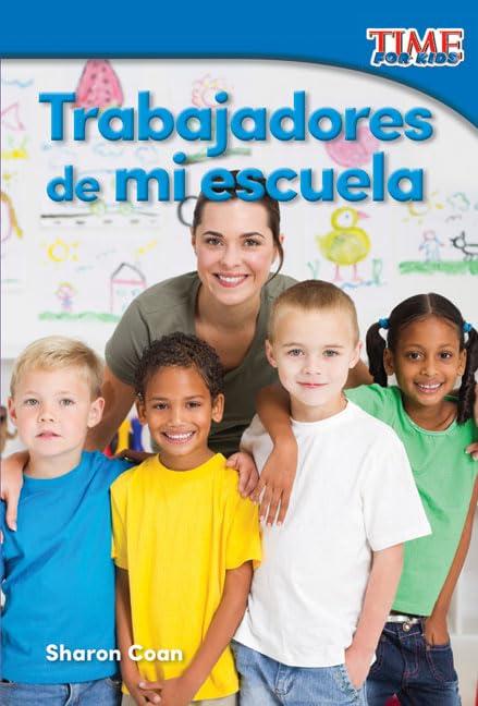 Trabajadores de Mi Escuela (Time for Kids)