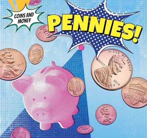 Pennies! (Coins and Money)