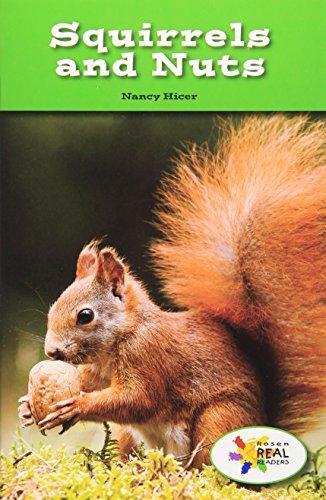 Squirrels and Nuts (Rosen Real Readers)