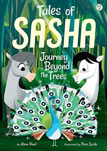Journey Beyond the Trees (Tales of Sasha, Bk. 2)