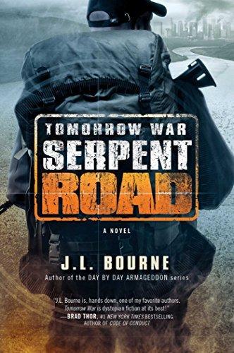 Tomorrow War: Serpent Road (The Chronicles of Max, Bk. 2)
