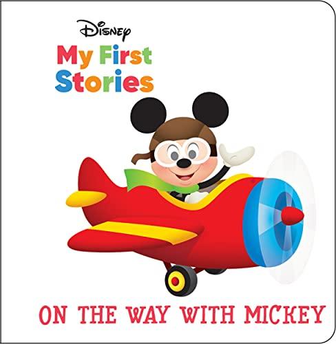 On the Way With Mickey (Disney My First Stories)