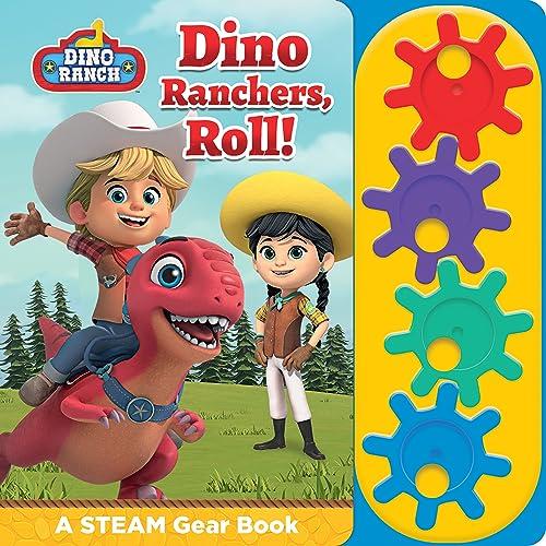 Dino Ranchers, Roll! A STEAM Gear Book (Dino Ranch)
