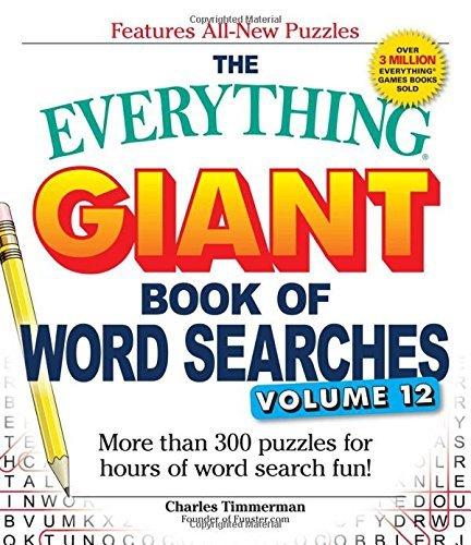 The Everything Giant Book of Word Searches (Volume 12)