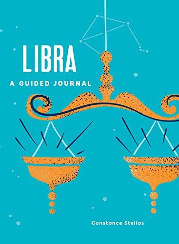 Libra: A Guided Journal (Astrological Journals)