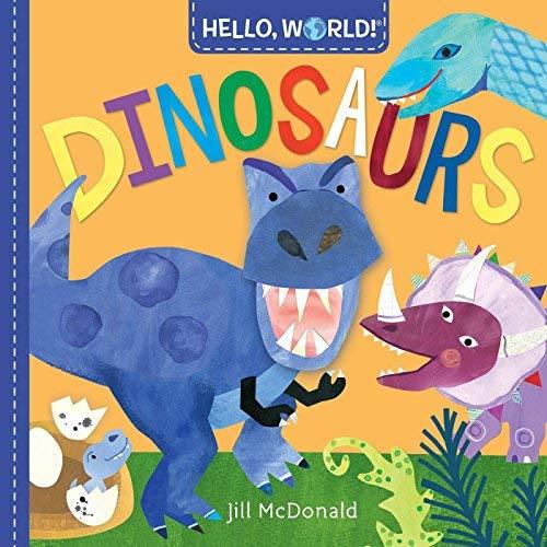 Dinosaurs (Hello, World!)