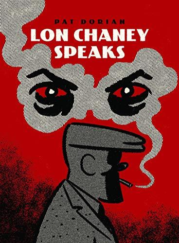 Lon Chaney Speaks (Pantheon Graphic Library)