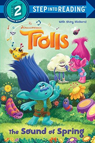 The Sound of Spring (DreamWorks Trolls, Step into Reading, Level 2)