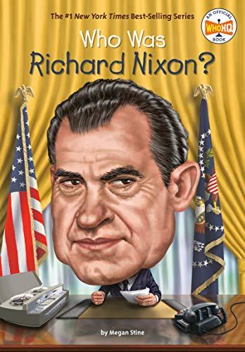 Who Was Richard Nixon? (WhoHQ)