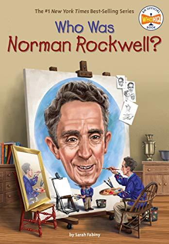 Who Was Norman Rockwell? (WhoHQ)