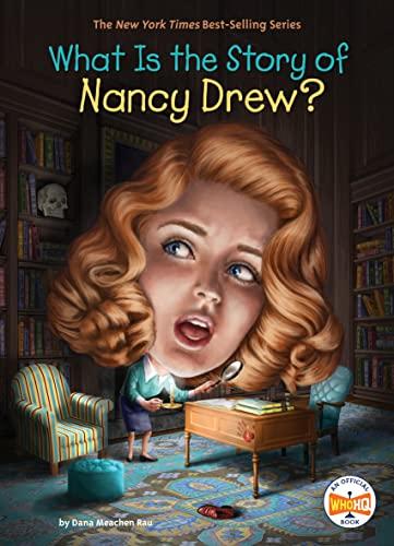 What Is the Story of Nancy Drew? (WhoHQ)