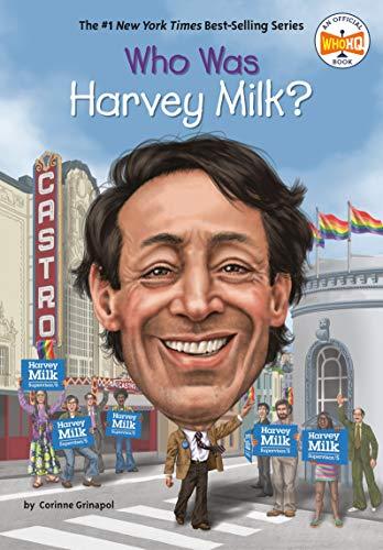 Who Was Harvey Milk? (WhoHQ)