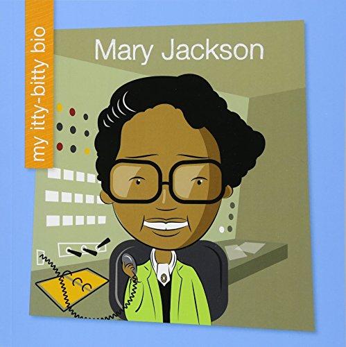 Mary Jackson (My Itty-Bitty Bio)