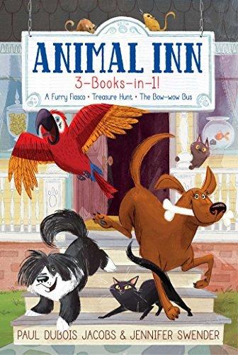 Animal Inn 3-Books-in-1! (A Furry Fiasco/Treasure Hunt/The Bow-Wow Bus)