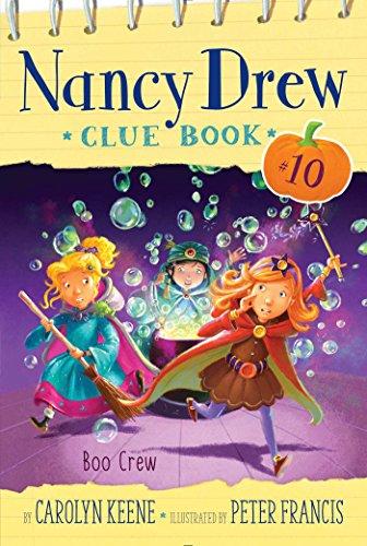 Boo Crew (Nancy Drew Clue Book #10)