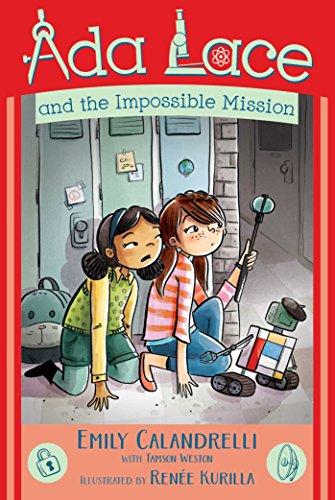Ada Lace and the Impossible Mission (Ada Lace, Bk. 4)