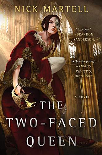 The Two-Faced Queen (The Legacy of the Mercenary King, Bk. 2)
